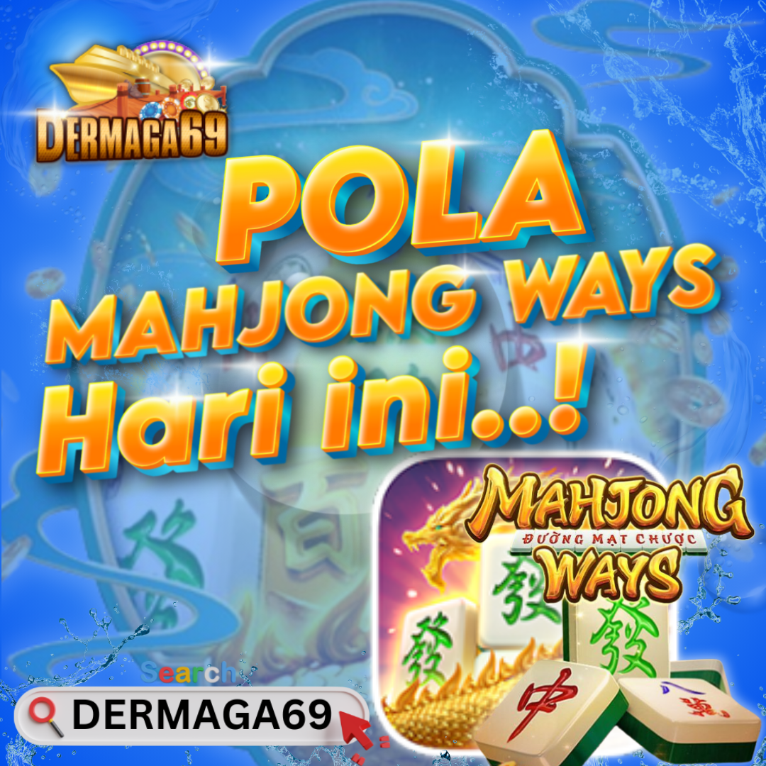 pola mahjong ways hari ini